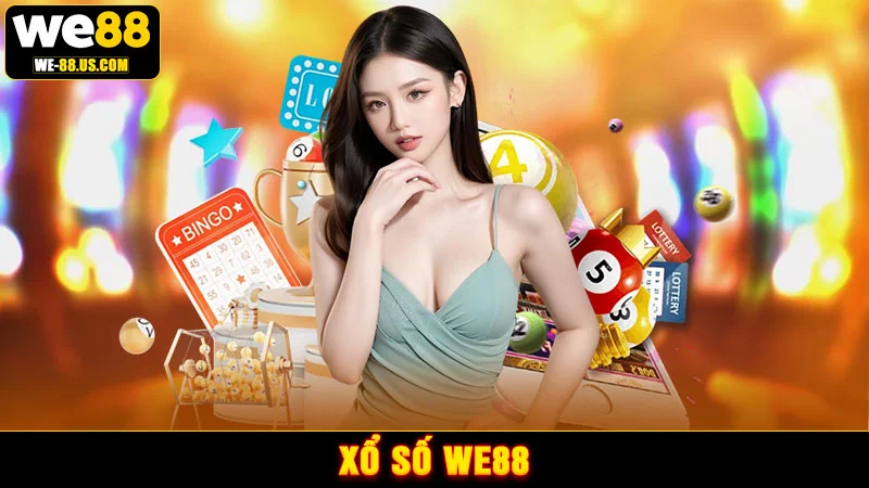 Xổ số WE88