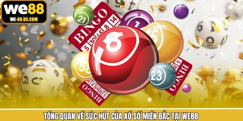 Nét chính về xổ số tại nhà cái We88