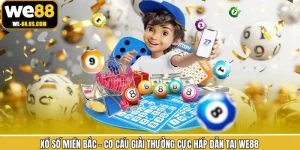 Xổ Số Miền Bắc - Cơ Cấu Giải Thưởng Cực Hấp Dẫn Tại We88