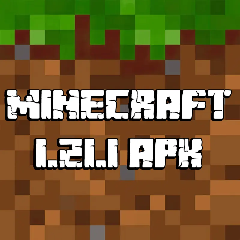 Minecraft 1.21.1 APK